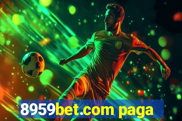 8959bet.com paga